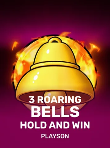3 Roaring Bells: Hold and Win · Playson